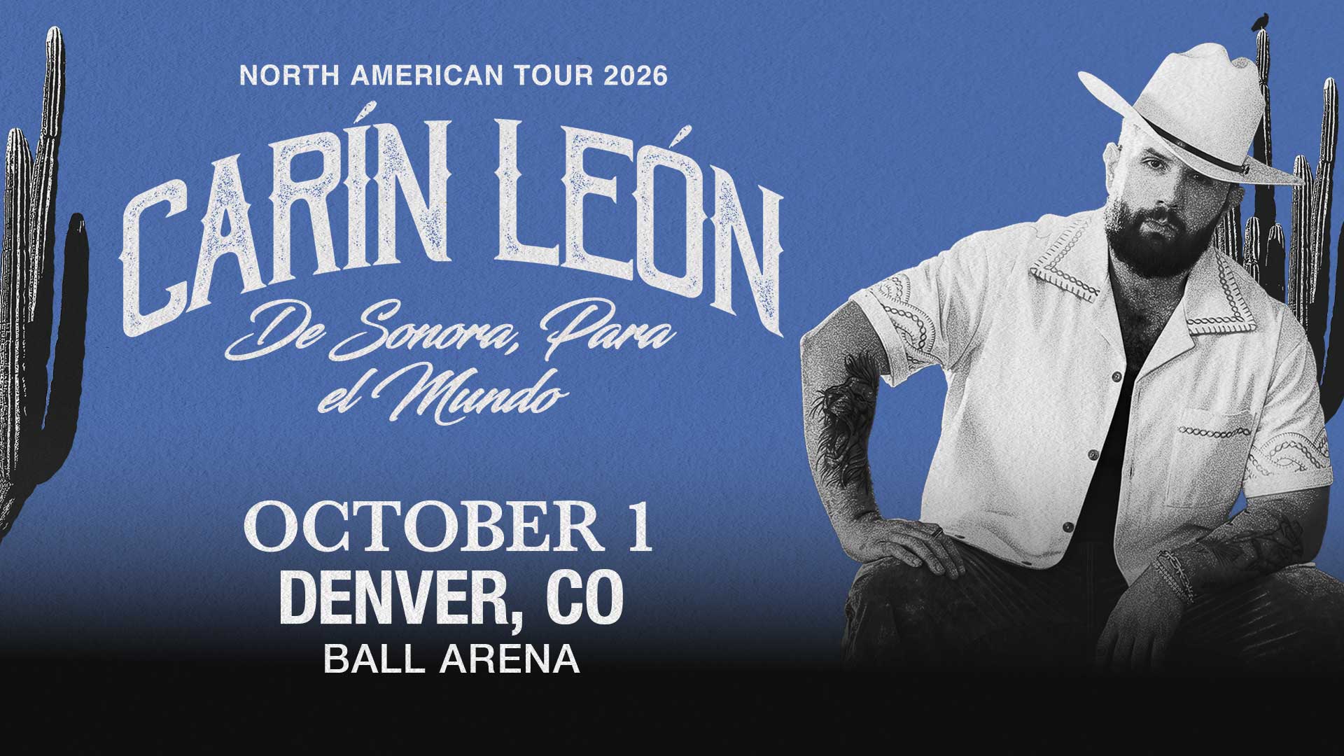 Carín León  - De Sonora Para El Mundo Tour 2026